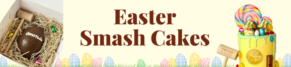 Easter smash Cakes